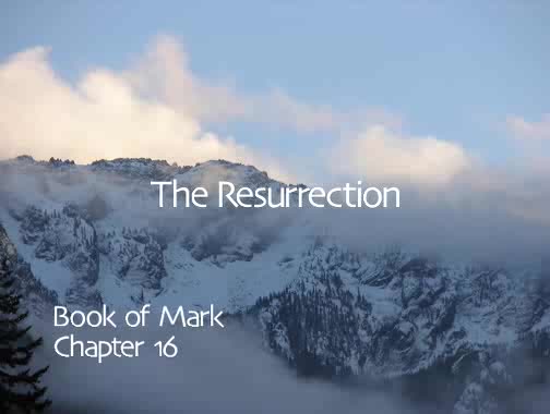 Mark Chapter 16