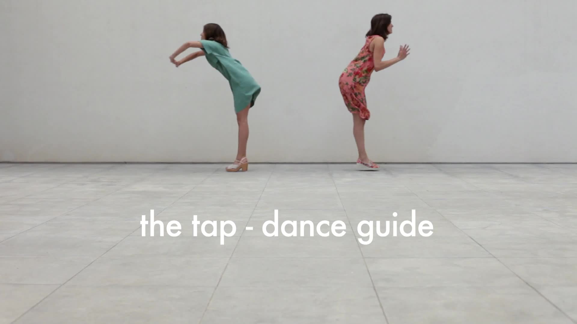 The Tap-Dance Guide