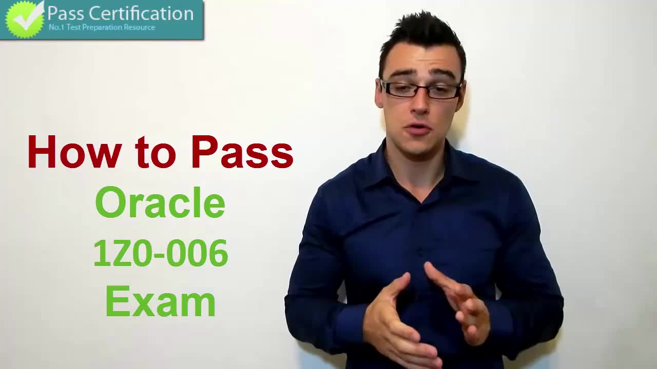 Pass 1Z0-006 Oracle Database Foundations Exam