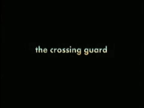 The Crossing Guard